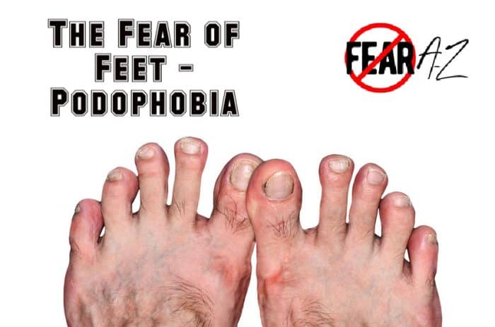 the-fear-of-feet-podophobia