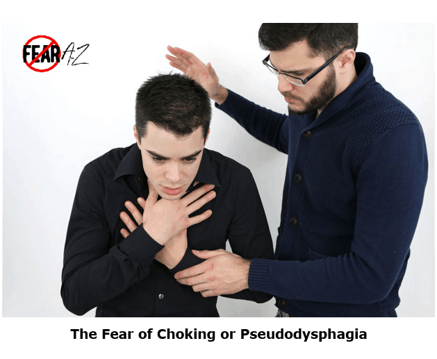 The Fear of Choking - Pseudodysphagia