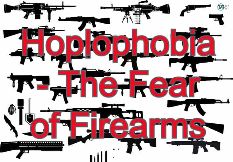 Hoplophobia The Fear of Firearms