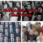Fear of Men - Androphobia